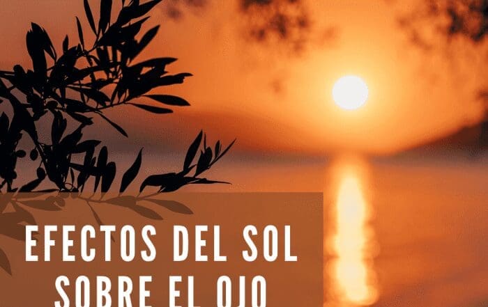 Efectos del Sol sobre el Ojo - Dr. Dacarett